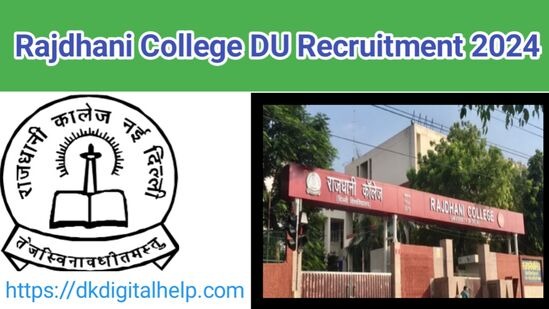 Rajdhani College DU Recruitment 2024 Assistant Professor