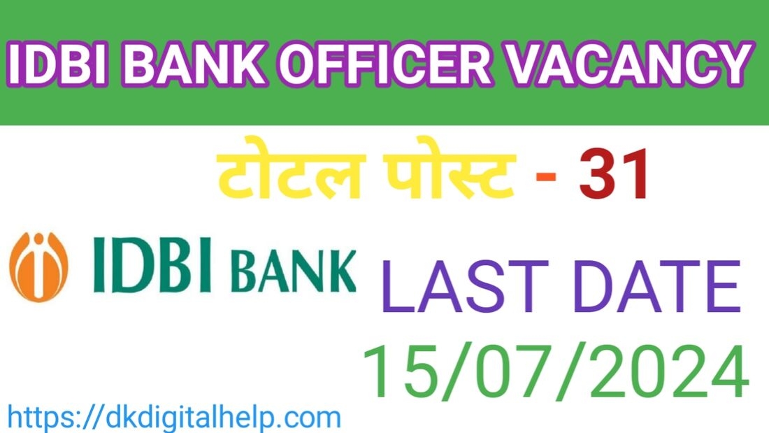 IDBI Bank Officer Vacancy 2024